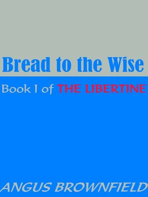 cover image of Bread to the Wise